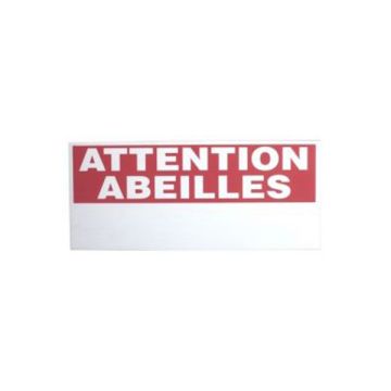 Panneau rucher - Attention abeilles - 300 X 170 mm