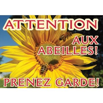 Panneau rucher - Attention abeilles - modèle abeilles et tournesol