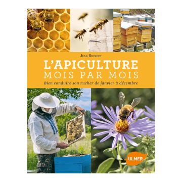 Livre - L'apiculture mois par mois - Jean Riondet