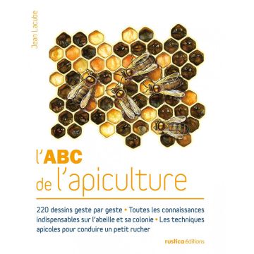 Livre - ABC de l'Apiculture - Jean Lacube